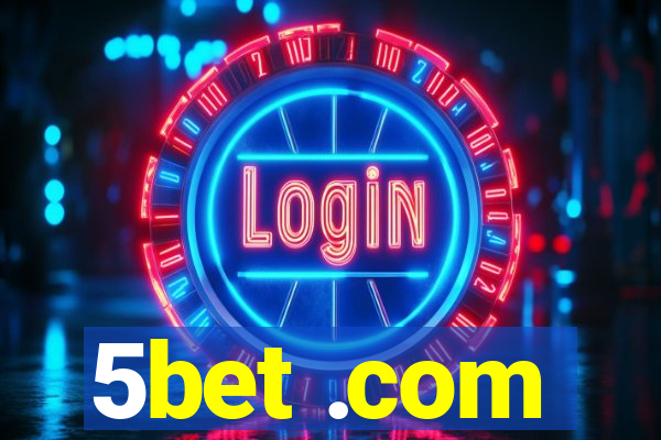 5bet .com